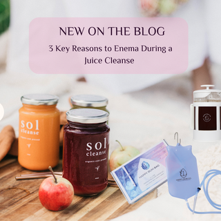3 Reasons to Coffee Enema during a Juice Cleanse